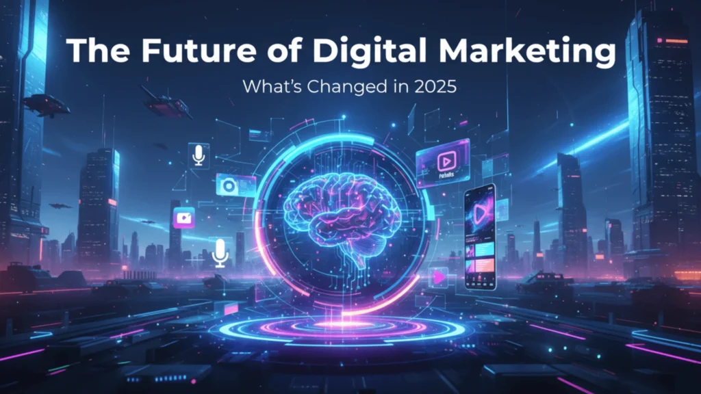The Future of Digital Marketing